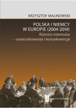 Polska i Niemcy w Europie 2004-2014