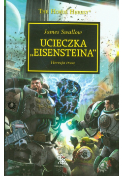 Ucieczka Eisensteina herezja trwa
