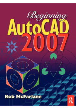 Beginning AutoCAD 2007