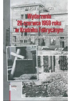 Wydarzenia 26 czerwca 1959 roku w Kraśniku Fabrycznym