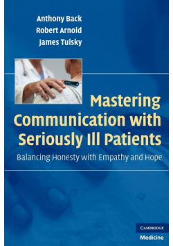 Mastering Communication with Seriously Ill Patients