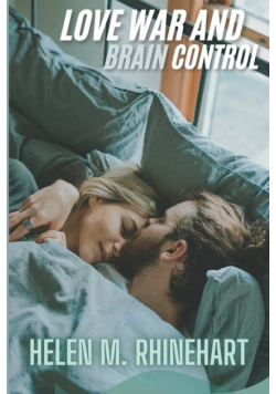 Love, War, And Brain Control