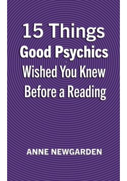 15 Things Good Psychics Wished You Knew Before a Reading