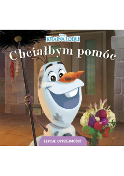 Lekcje uprzejmości. Chciałbym pomóc
