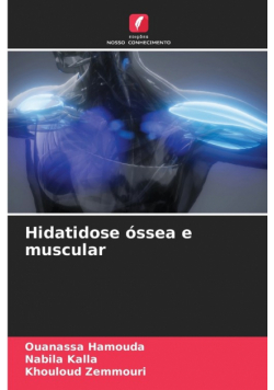 Hidatidose óssea e muscular
