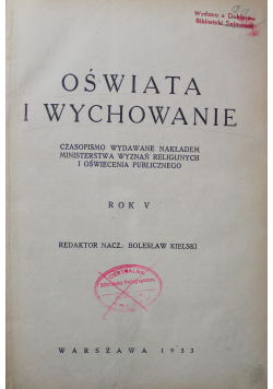 Oświata i wychowanie Rok V 1933 r.