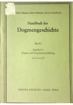 Handbuch der Dogmengeschichte Band 1 Faszikel 5