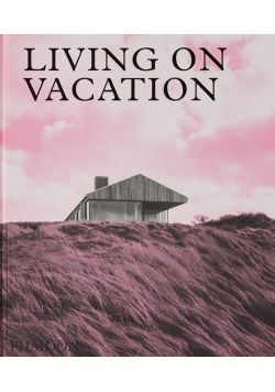 Living on Vacation