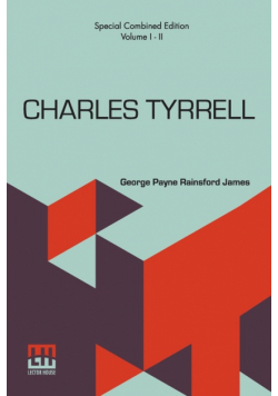 Charles Tyrrell (Complete)
