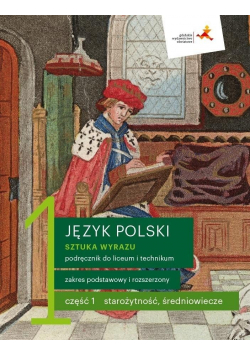 Język Polski LO 1 Sztuka wyrazu część 1 Podręcznik