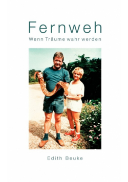 Fernweh - Wenn Träume wahr werden