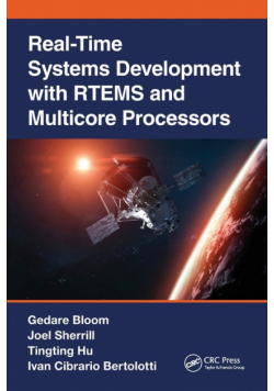 Real-Time Systems Development with RTEMS and Multicore Processors