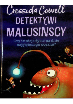 Detektywi Malusińscy Czy istnieje życie na dnie