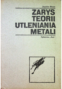 Zarys teorii utleniania metali