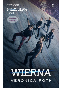 Niezgodna Tom III Wierna