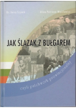 ak Ślązak z Bułgarem