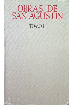 Obras de San Agustin tom 1