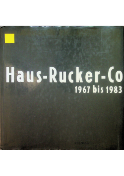 Haus Rucker Co 1967 bis 1983