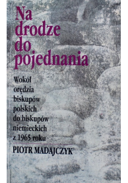 Na drodze do pojednania