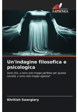 Un'indagine filosofica e psicologica