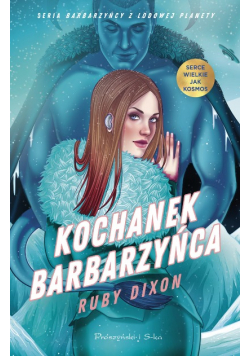 Kochanek barbarzyńca Tom 3