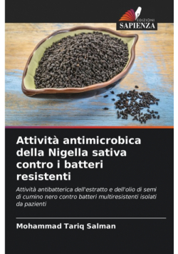 Attività antimicrobica della Nigella sativa contro i batteri resistenti