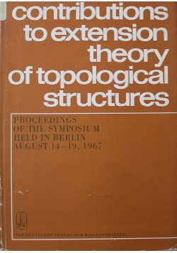 Contributions to extensions theory of topological structures