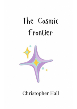 The Cosmic Frontier