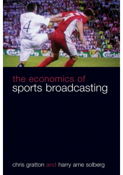 The Economics of Sports Broadcasting
