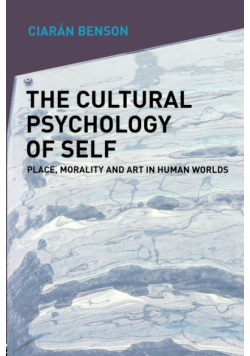The Cultural Psychology of Self