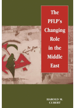 The PFLP's Changing Role in the Middle East