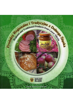 Produkty regionalne  i tradycyjne z Dolnego Śląska