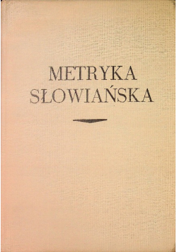 Metryka Słowiańska