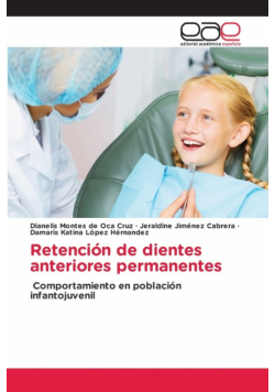 Retención de dientes anteriores permanentes