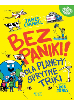 Bez paniki! Dla planety sprytne triki
