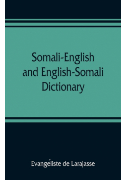 Somali-English and English-Somali dictionary