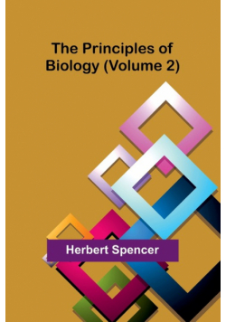 The Principles of Biology (Volume 2)