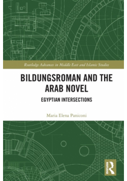 Bildungsroman and the Arab Novel