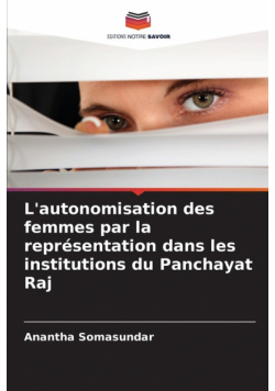 L'autonomisation des femmes par la représentation dans les institutions du Panchayat Raj