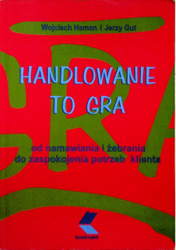 Handlowanie to gra