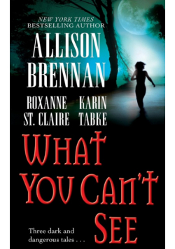 What You Can't See