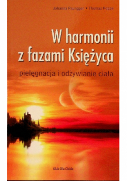 W harmonii z fazami księżyca