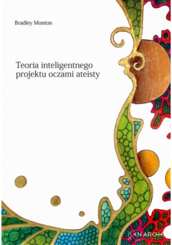 Teoria inteligentnego projektu oczami ateisty