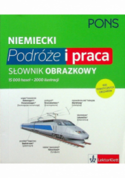 Słownik obrazkowy Podróże i praca  Niemiecki