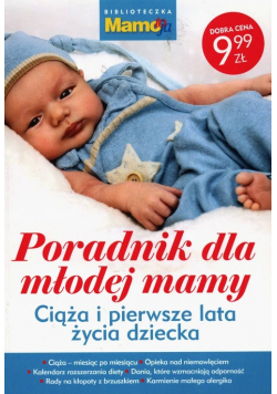 Biblioteczka Mamo to ja Poradnik dla młodej mamy