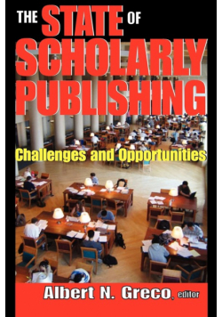 The State of Scholarly Publishing
