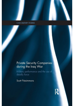 Private Security Companies during the Iraq War