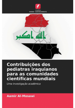 Contribuições dos pediatras iraquianos para as comunidades científicas mundiais