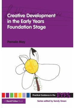 Creative Development in the Early Years Foundation Stage