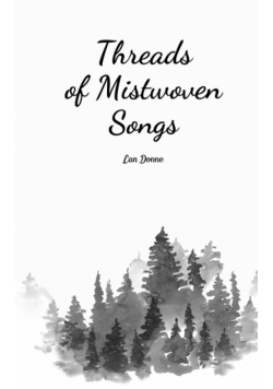 Threads of Mistwoven Songs
